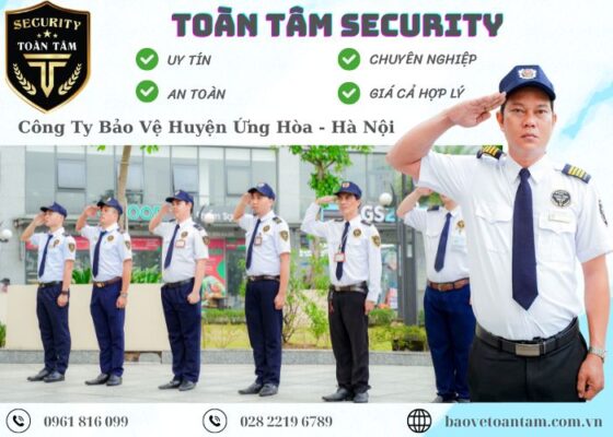 Công ty bảo vệ huyện Ứng Hòa Toàn Tâm hiệu quả 24/7