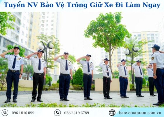 Tuyển nhân viên bảo vệ trông giữ xe đi làm ngay khi phỏng vấn