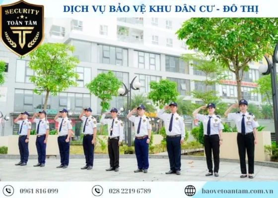 Dịch vụ bảo vệ khu đô thị, khu dân cư chuyên nghiệp 24/24